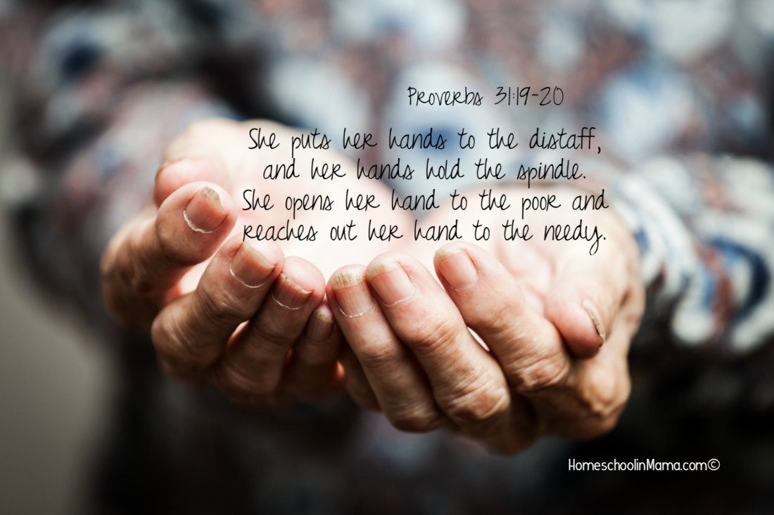 Raising Proverbs 31 Women Working With Her Hands • Homeschoolin Mama