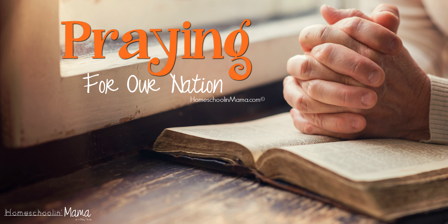 Praying For Our Nation