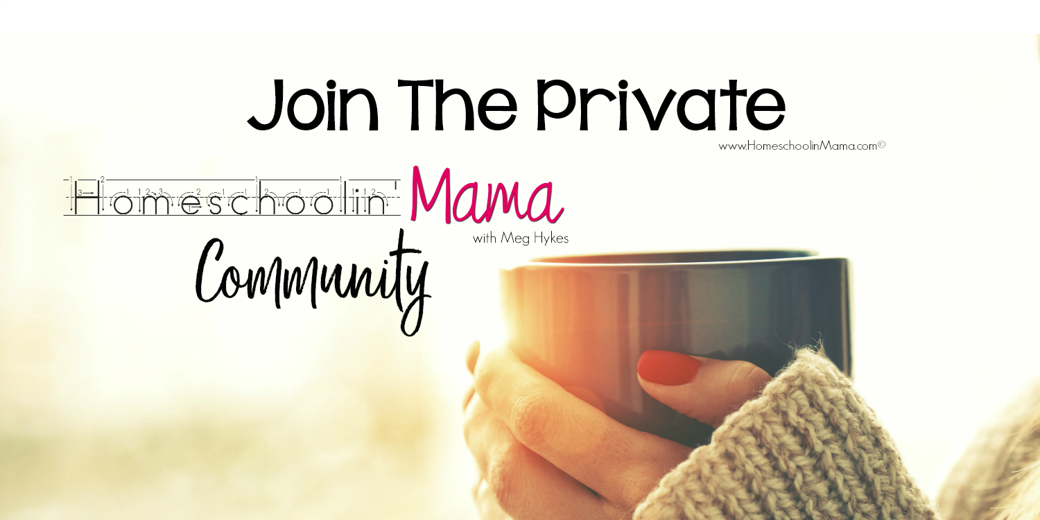 Join The Private Homeschoolin’ Mama Community