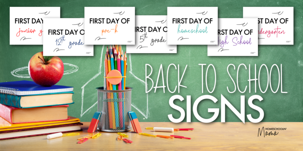 Back to school homeschool signs from homeschoolin mama